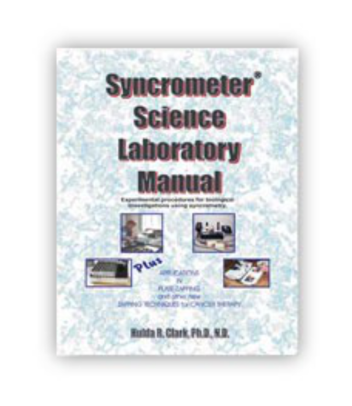 Syncrometer and Science Laboratory Manual 1